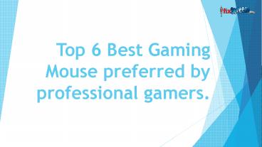 6 best gaming mouse