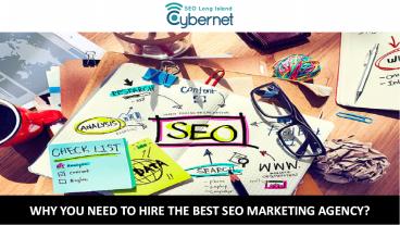 Why You Need to Hire the Best SEO Marketing Agency?