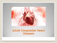 Adult Congenital Heart Disease
