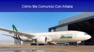 ¿Cómo Me Comunico Con Alitalia