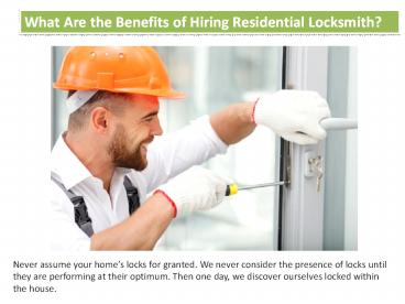 What Are the Benefits of Hiring Residential Locksmith?