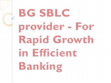 What Is The Bank Guarantee (BG)?