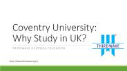 Coventry University: Why Study in Uk?