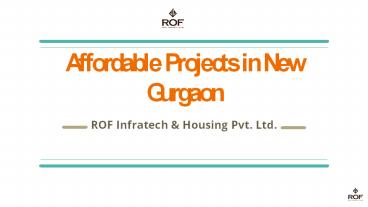 Affordable Projects in New Gurgaon