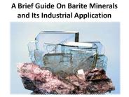 Characteristics & Applications of Barite Set