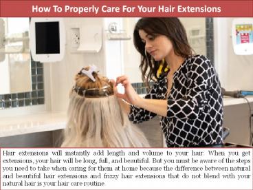 How To Properly Care For Your Hair Extensions