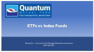 ETFs vs Index Funds