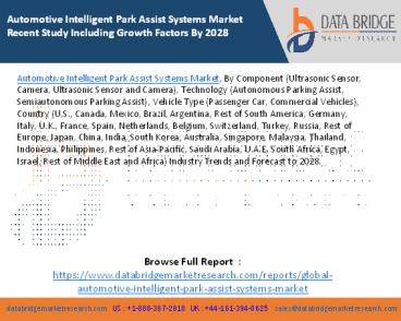 Automotive Intelligent Park Assist Systems Market Recent Study Including Growth Factors By 2028