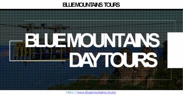 Blue Mountains Day Tours