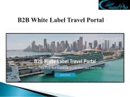 B2B White Label Travel Portal