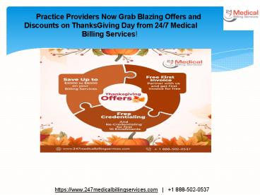 Practice Providers Now Grab Blazing Offers and Discounts on ThanksGiving Day from 24/7 Medical Billing Services!