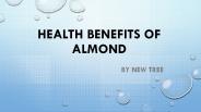 Health Benefits of Almond