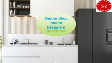 Shutter Shop Interior Designers