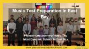 Music Test Preparation In East Bay