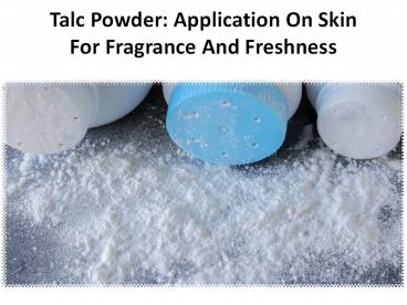 Best Talcum powder help for people