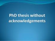 Acknowledgement mandatory in thesis