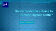 Online Ecommerce stores to Increase Organic Traffic