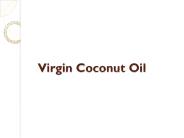 What is Virgin Coconut Oil