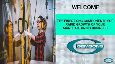 The Finest CNC Components For Rapid Growth Of Your Business