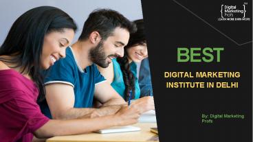 Best Digital Marketing Institute in Delhi