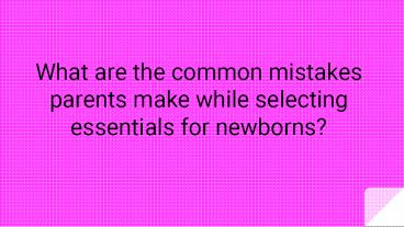 Merries the Best Baby Diaper Brand in India