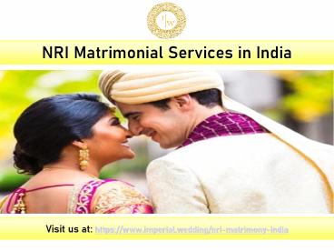 NRI Matrimonial Services in India