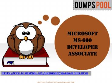 MS-600 Questions & Answers | MS-600 Dumps PDF | DumpsPool.com