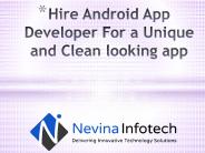 Hire Android App Developer For a Unique and Clean looking app