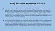 Drug Addiction Treatment methods