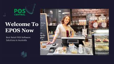 The Key Features of the Advanced Retail POS Software