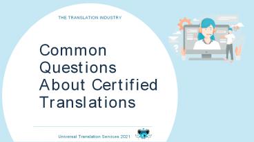 Common Questions About Certified Translations