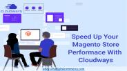 How to improve Magento Performance with Cloudways?