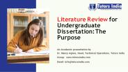 Literature Review for Undergraduate Dissertation: The Purpose