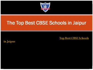 The Top Best CBSE Schools in Jaipur