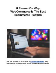 8 Reasons On Why WooCommerce Is The Best Ecommerce Platform