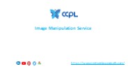 Image Manipulation Service -CCPL