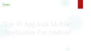 Top 10 App lock Mobile Application For Android