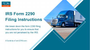 IRS Form 2290 Filing Instructions