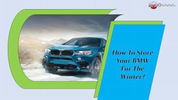 How To Store Your BMW For The Winter