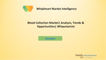 Blood Collection Market  – Global Industry Trends and Forecast to 2027