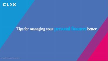 Tips for managing your personal finances better