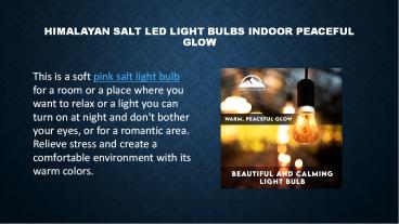 Himalayan Salt LED Light Bulbs Indoor Peaceful Glow