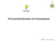 The essential elements of a strong brand