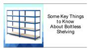 Some Key Things to Know About Boltless Shelving