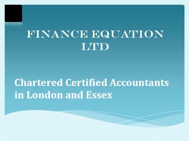 Chartered Certified Accountants in London and Essex