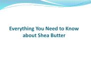 Shea butter and its benefits
