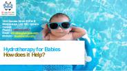 Hydrotherapy for Babies — How does it Help?