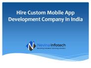 Hire Custom Mobile App Development Company in India