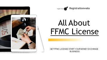 Get FFMC License Start Your Money Exchange Business