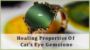 Healing Properties Of Cat's Eye Gemstone